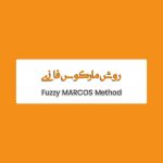 آموزش جامع روش MARCOS فازی